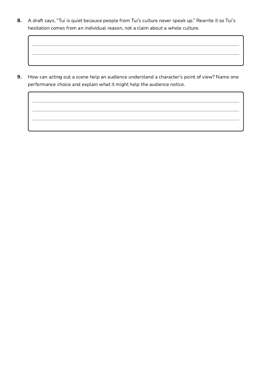 Cultural Character Role-Play, page 3 of 3: 8. A draft says, “Tui is quiet because people from Tui’s culture never speak up.” Rewrite…
