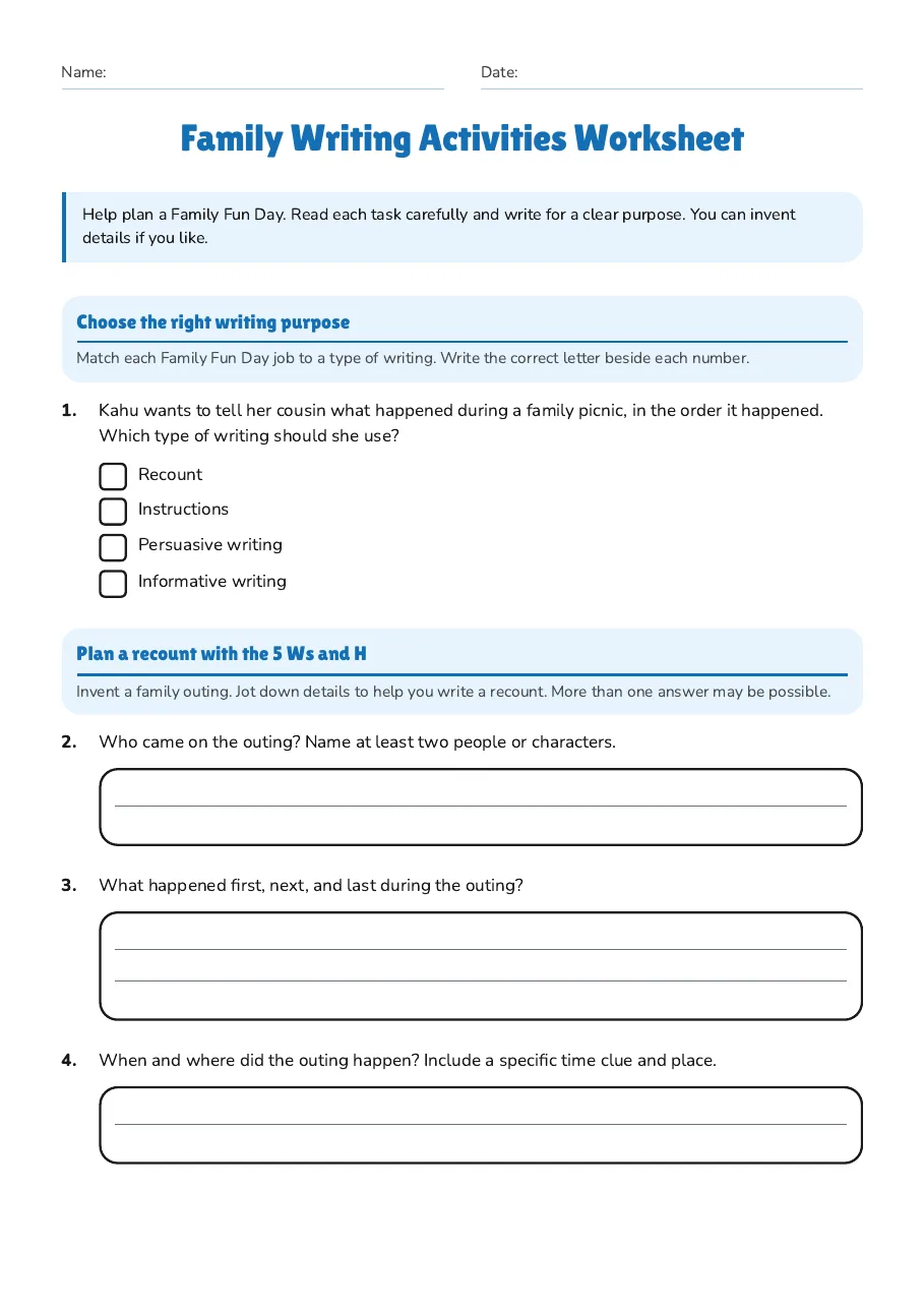 Family Writing Activities Worksheet, page 1 of 3: Choose the right writing purpose, Plan a recount with the 5 Ws and H