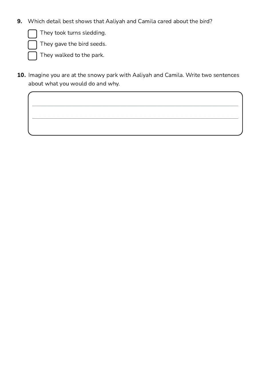 Winter Reading Fun, page 3 of 3: 9. Which detail best shows that Aaliyah and Camila cared about the bird?