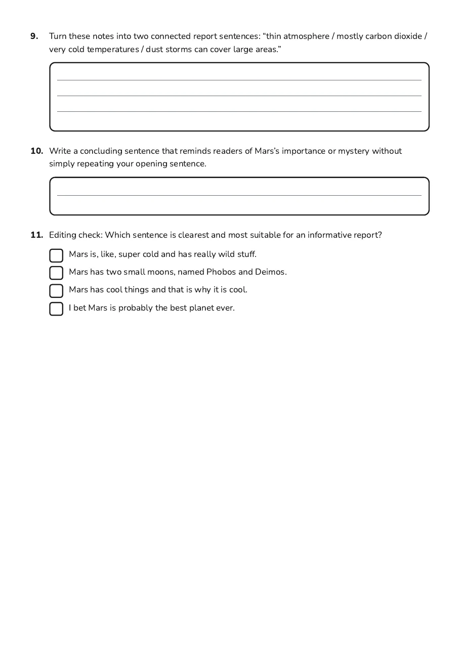 Planet Report Research Guide, page 3 of 3: 9. Turn these notes into two connected report sentences: “thin atmosphere / mostly carbon…