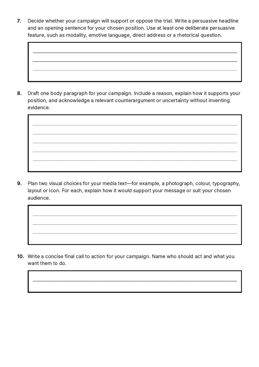 Persuasive Media Drafting, page 3 of 4: 7. Decide whether your campaign will support or oppose the trial. Write a persuasive…
