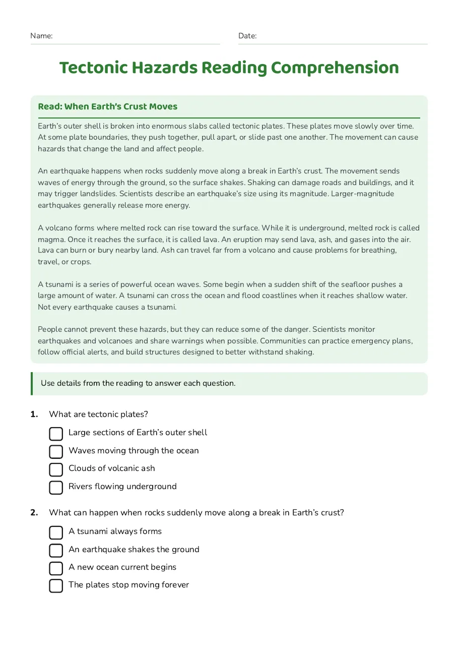 Tectonic Hazards Reading Comprehension, page 1 of 3: Read: When Earth’s Crust Moves