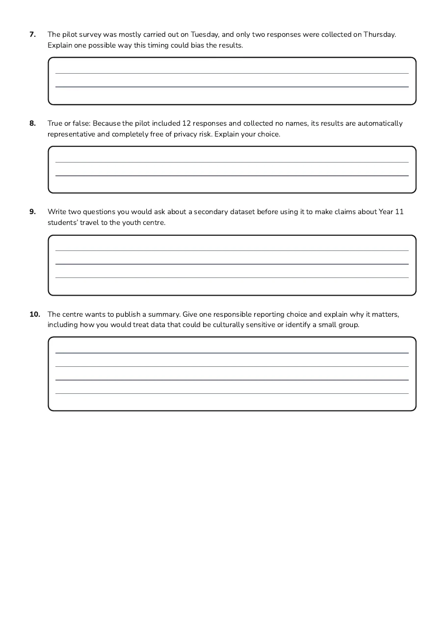 Data Collection Ethics Planning, page 3 of 3: 7. The pilot survey was mostly carried out on Tuesday, and only two responses were…