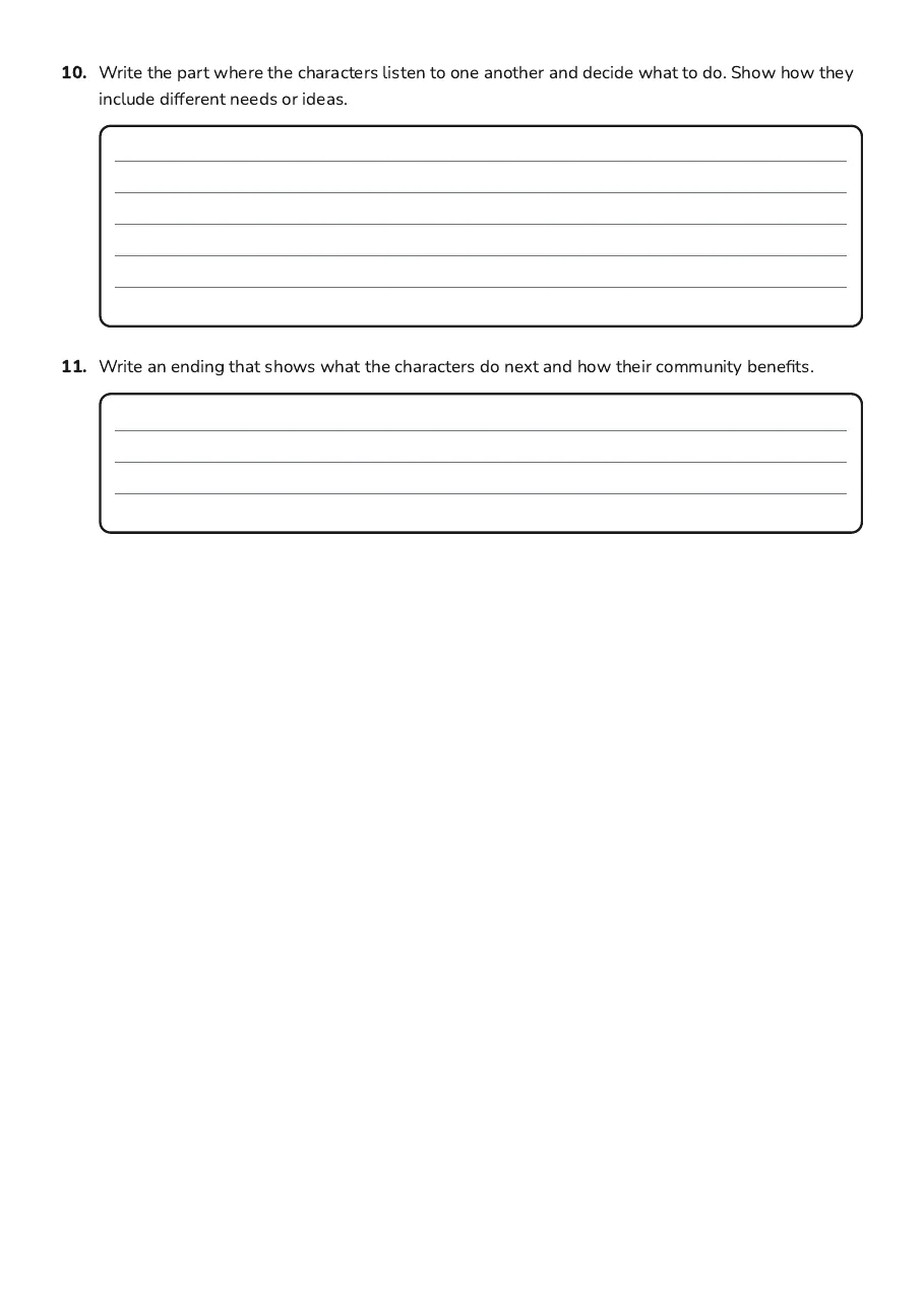 Civics Stories for Storytelling, page 3 of 3: 10. Write the part where the characters listen to one another and decide what to do. Show…