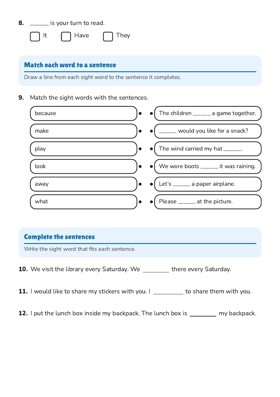 Sight Words Fill-in-Blanks, page 2 of 2: Match each word to a sentence, Complete the sentences