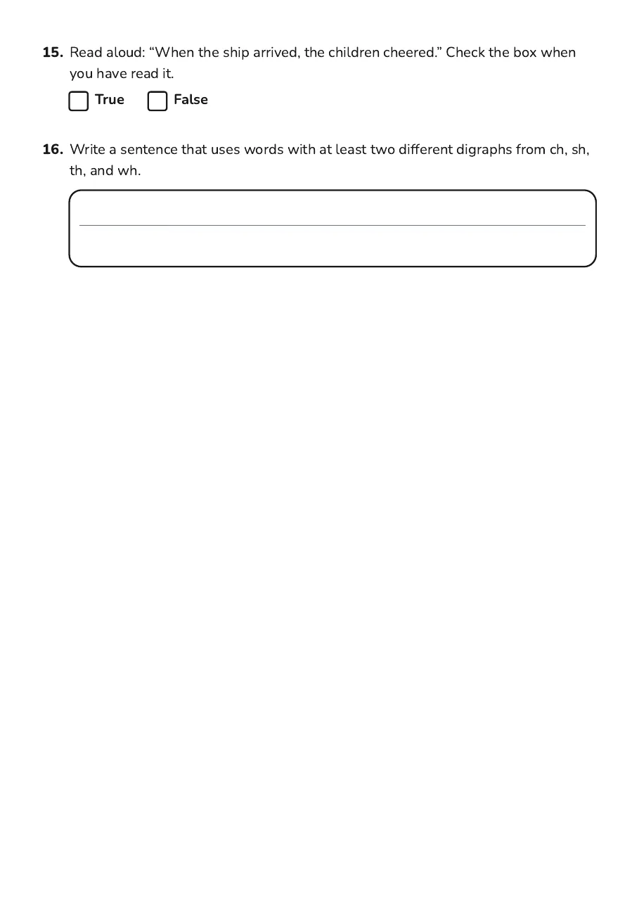 Digraph Practice Worksheet, page 3 of 3: 15. Read aloud: “When the ship arrived, the children cheered.” Check the box when
