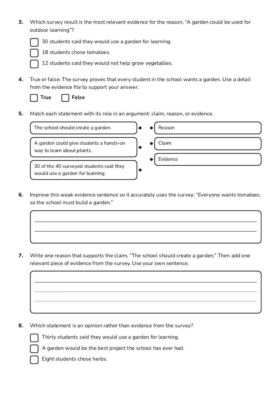 Supporting Arguments Practice, page 2 of 3: 3. Which survey result is the most relevant evidence for the reason, “A garden could be…