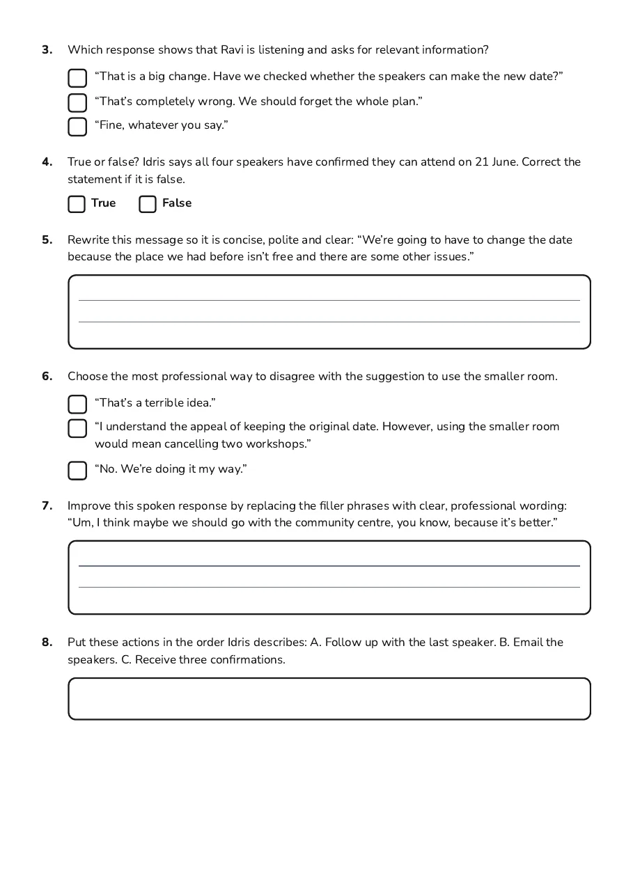 Professional Communication Practice, page 2 of 3: 3. Which response shows that Ravi is listening and asks for relevant information?