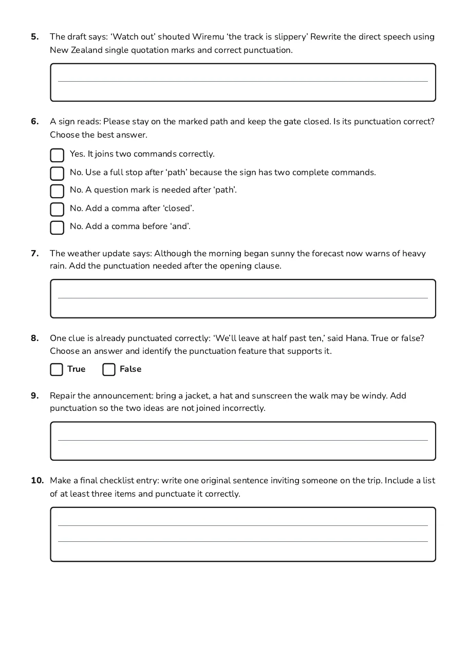 Punctuation Scavenger Hunt Checklist, page 2 of 2: 5. The draft says: ‘Watch out’ shouted Wiremu ‘the track is slippery’ Rewrite the direct…