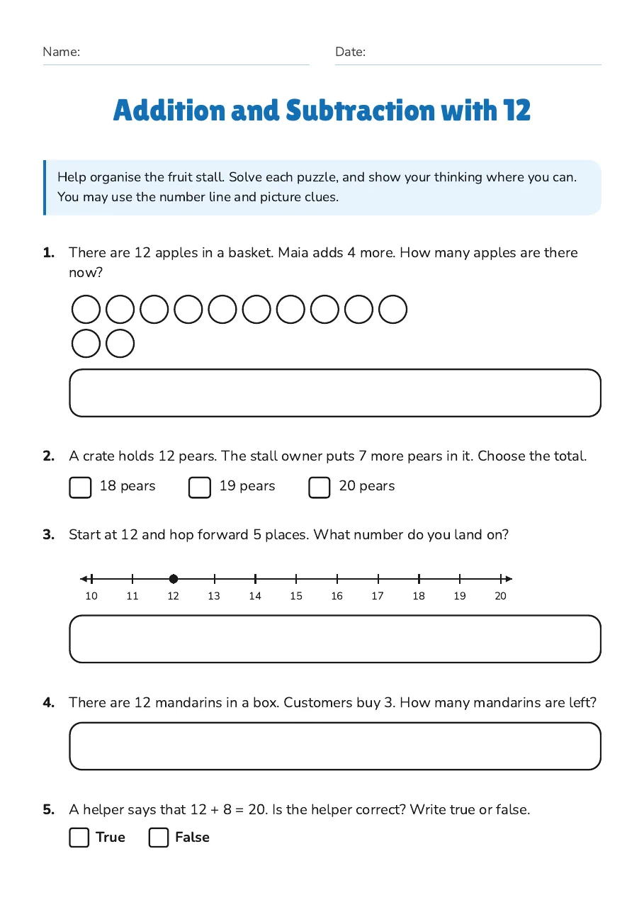Addition and Subtraction with 12, page 1 of 2: Help organise the fruit stall. Solve each puzzle, and show your thinking where you can.