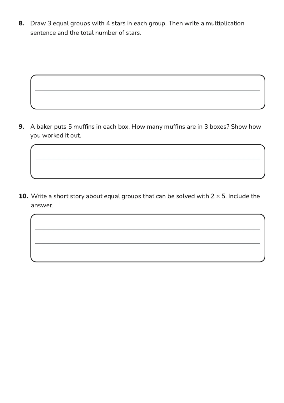 Multiplication Magic: Week 1, page 3 of 3: 8. Draw 3 equal groups with 4 stars in each group. Then write a multiplication