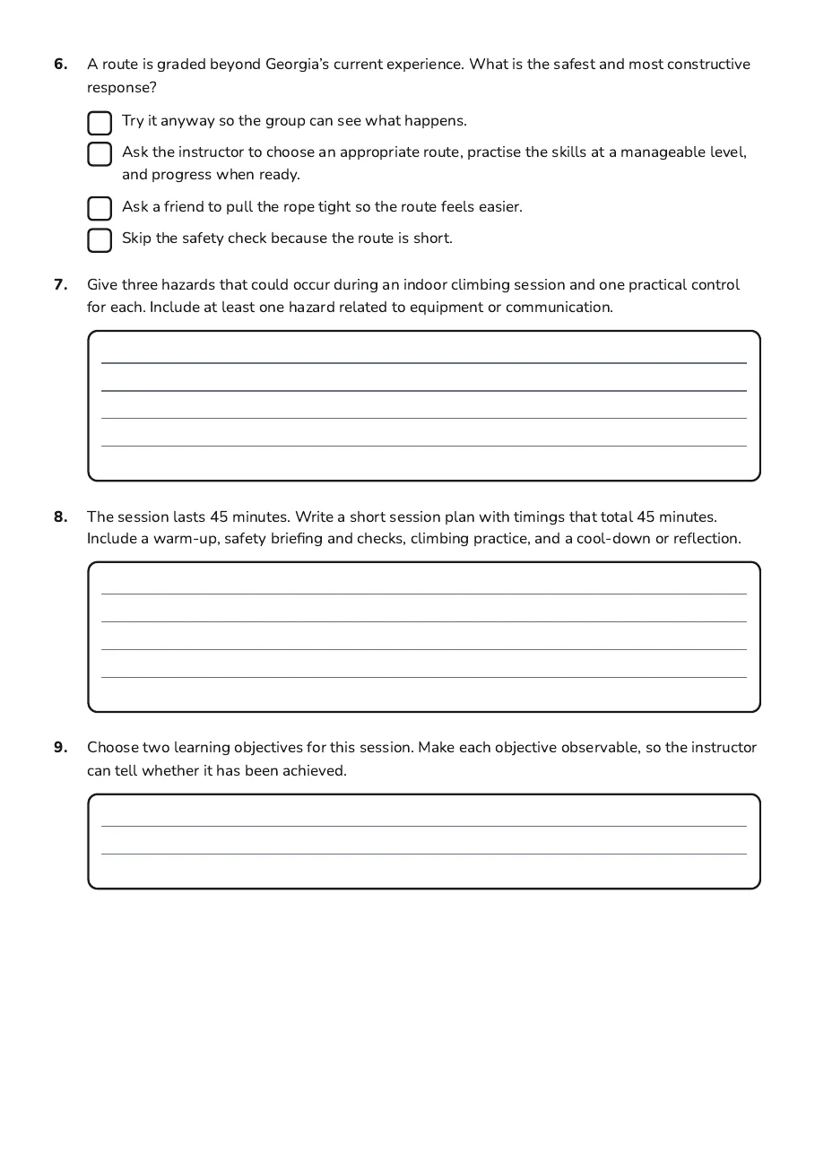 Rock Climbing Adventure Activities, page 3 of 4: 6. A route is graded beyond Georgia’s current experience. What is the safest and most…