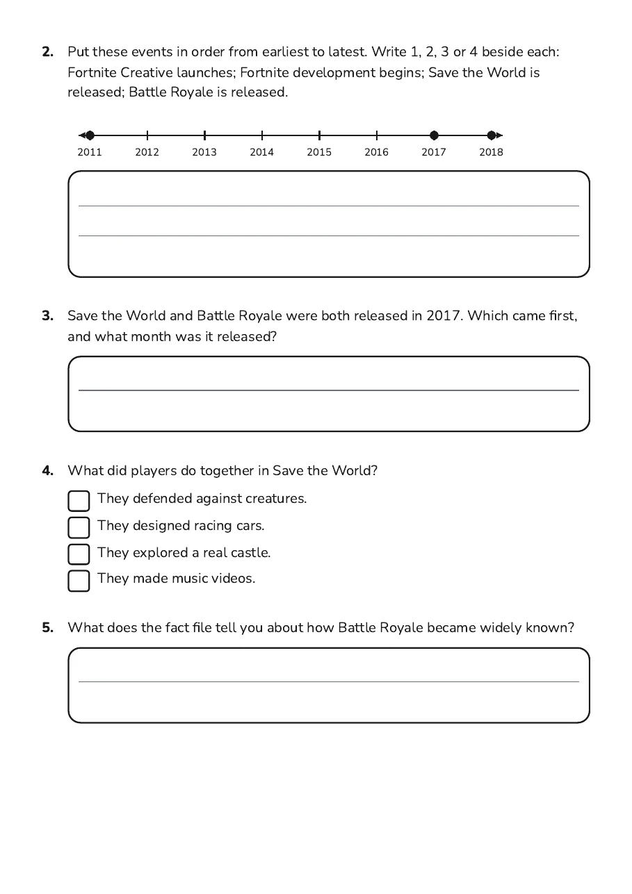 Fortnite's Origins Timeline, page 2 of 4: 2. Put these events in order from earliest to latest. Write 1, 2, 3 or 4 beside each:
