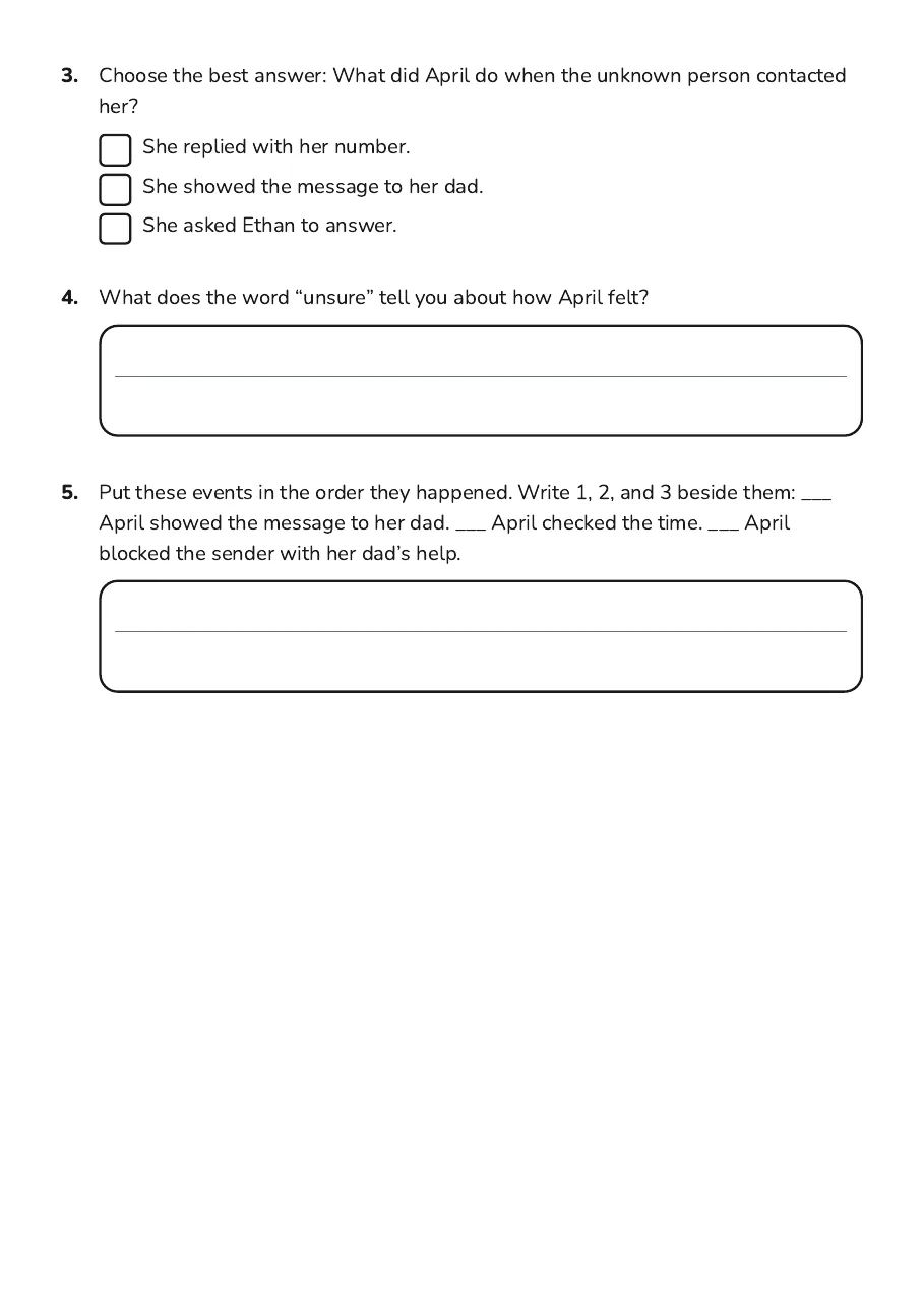 April's Phone Safety Stories, page 2 of 4: 3. Choose the best answer: What did April do when the unknown person contacted