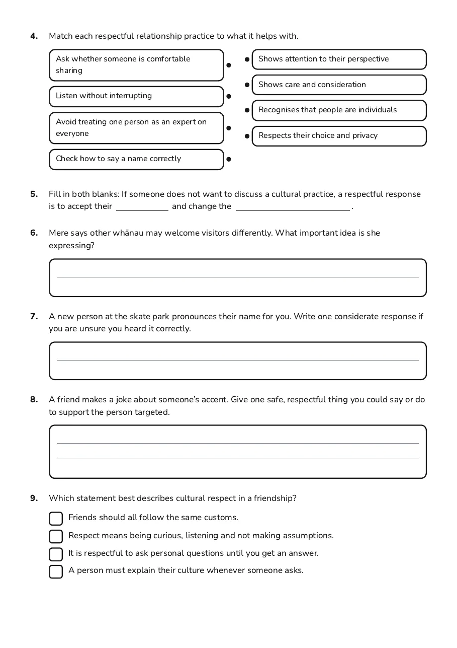 Cultural Respect Relationships, page 2 of 3: 4. Match each respectful relationship practice to what it helps with.