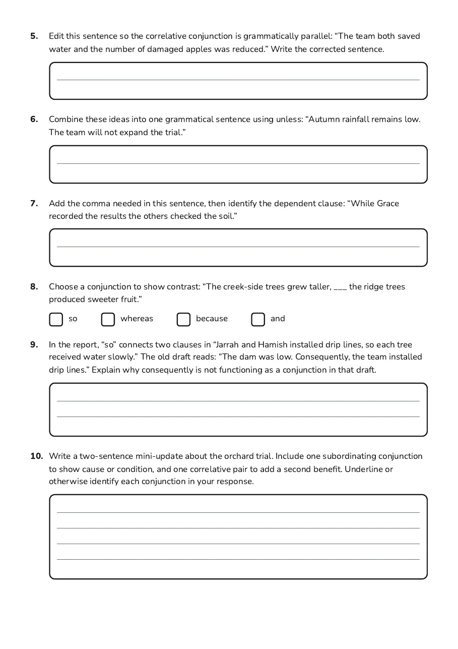 Complex Conjunctions Grammar Worksheet, page 2 of 2: 5. Edit this sentence so the correlative conjunction is grammatically parallel: “The team…
