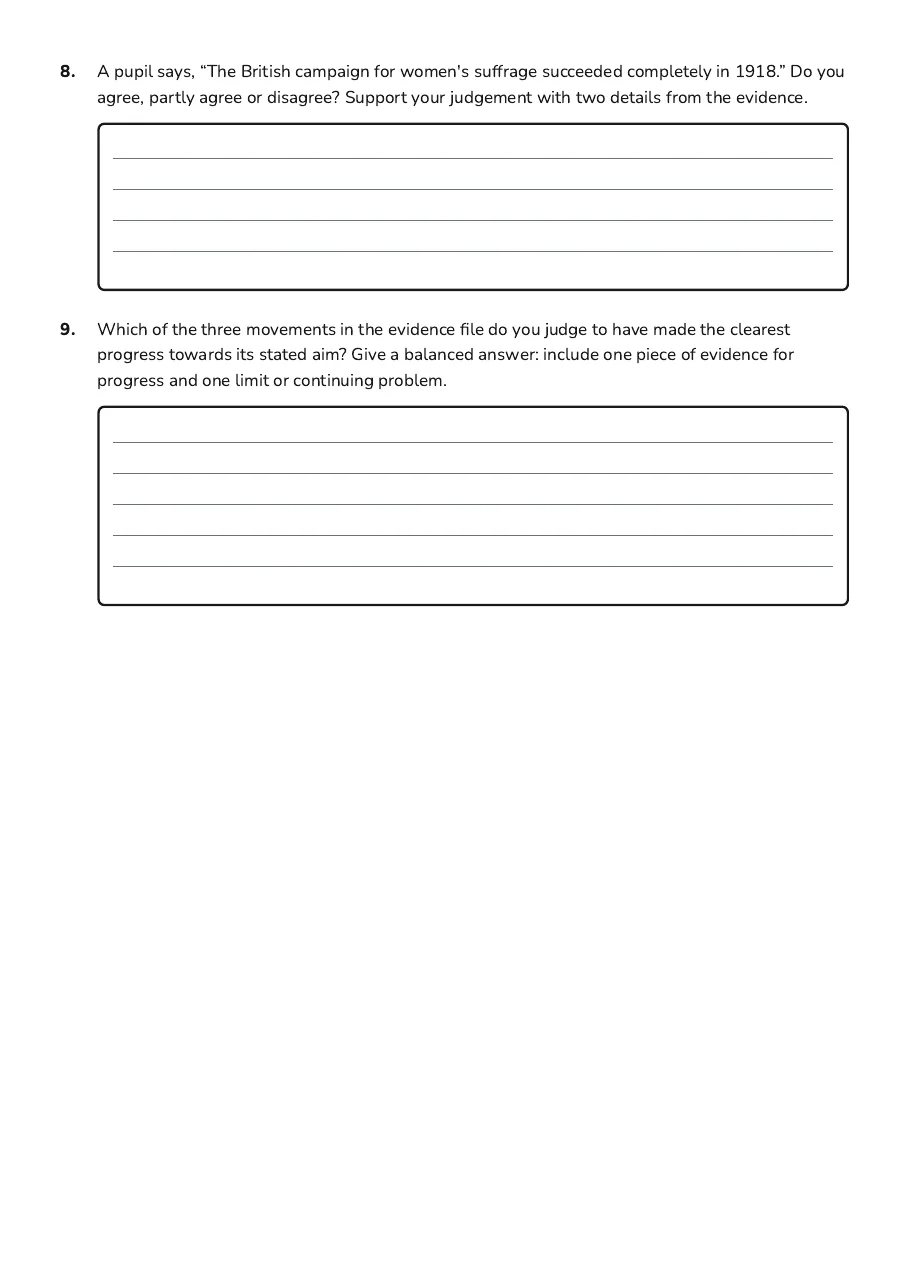 Evaluating Movement Success Worksheet, page 3 of 3: 8. A pupil says, “The British campaign for women's suffrage succeeded completely in…