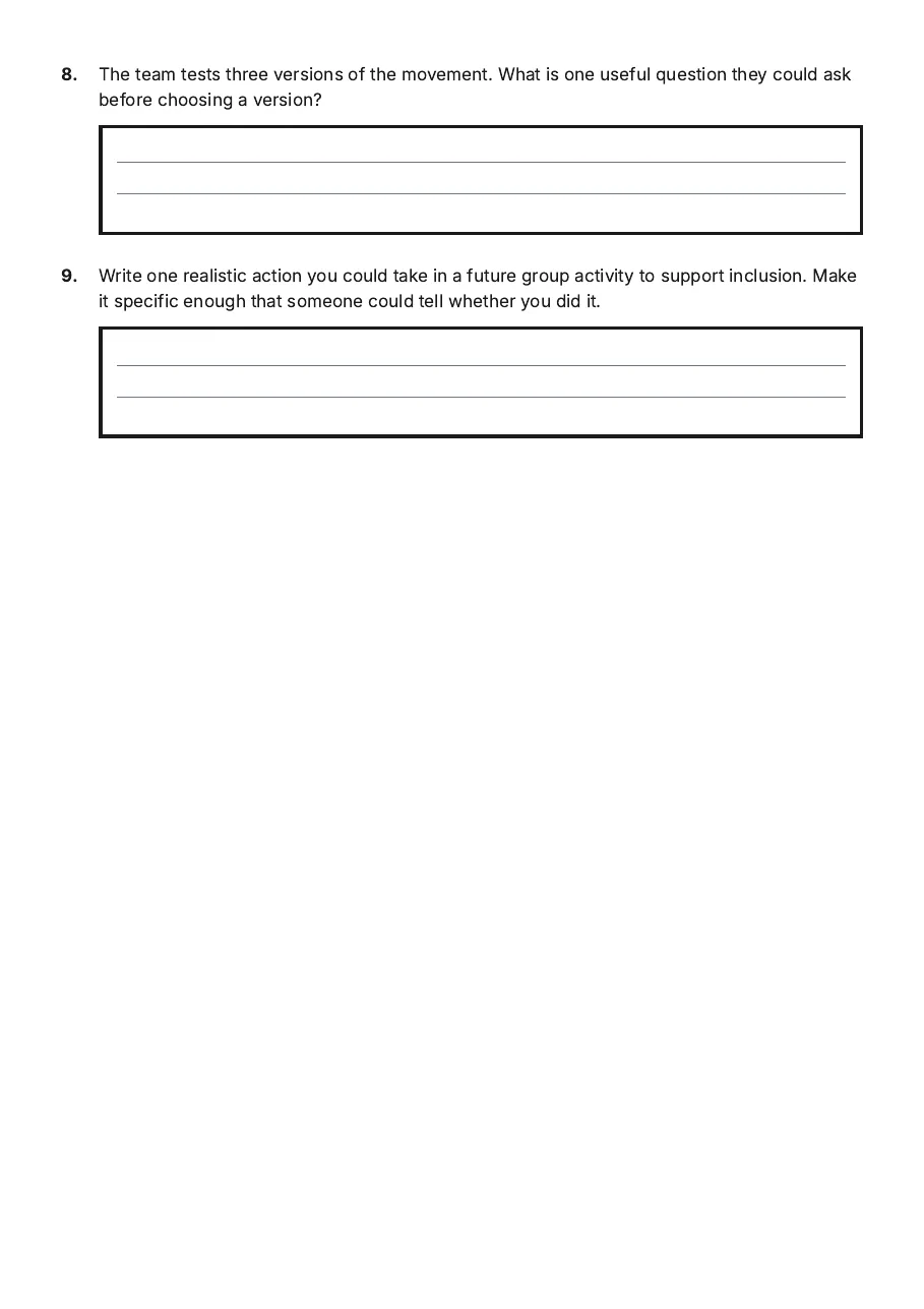 Inclusion Reflection Worksheet, page 3 of 3: 8. The team tests three versions of the movement. What is one useful question they could…
