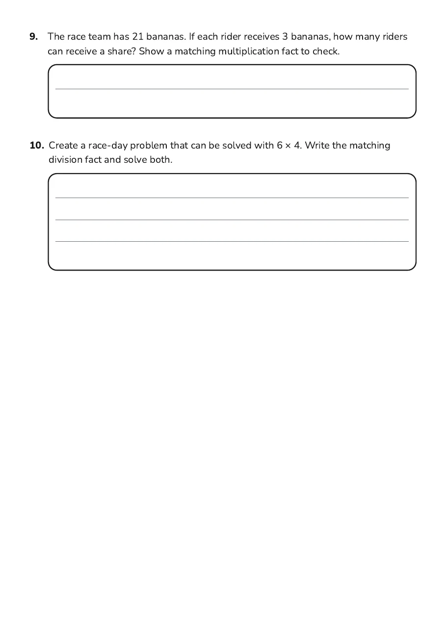 Multiplication & Division Magic, page 3 of 3: 9. The race team has 21 bananas. If each rider receives 3 bananas, how many riders