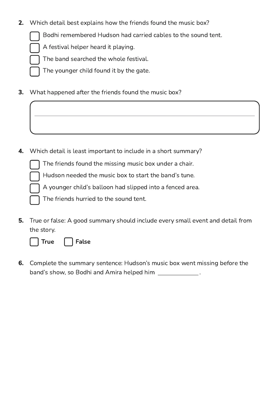 Story Summarising Skills, page 2 of 3: 2. Which detail best explains how the friends found the music box?