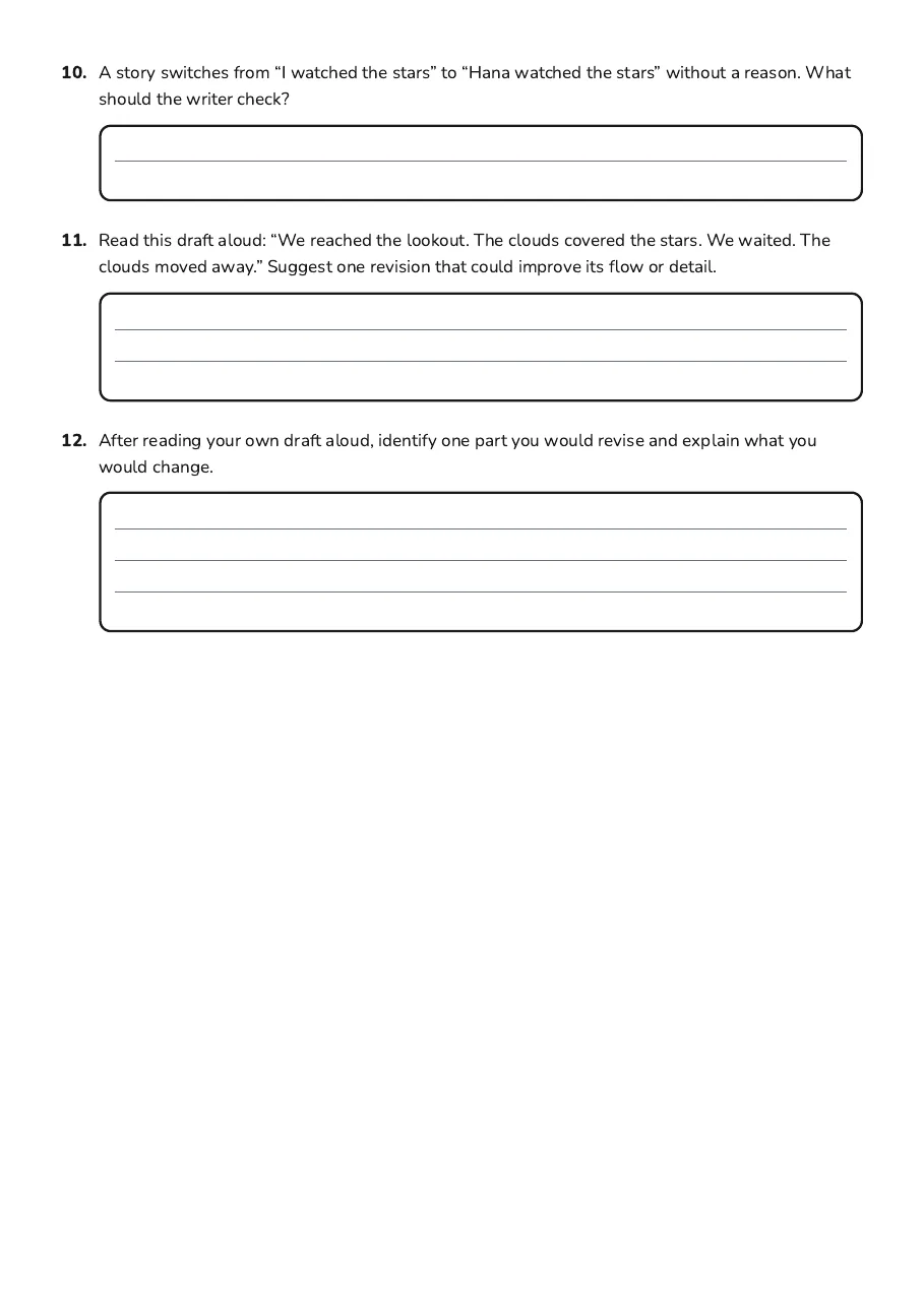 Writing Process Checklist Guide, page 3 of 3: 10. A story switches from “I watched the stars” to “Hana watched the stars” without a…