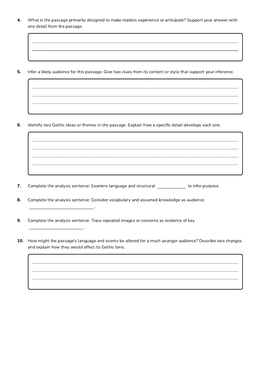 Gothic Text Analysis Strategies, page 2 of 3: 4. What is the passage primarily designed to make readers experience or anticipate?…