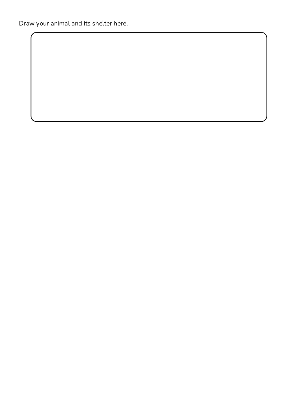 Hibernation Worksheet, page 2 of 2: Draw your animal and its shelter here.