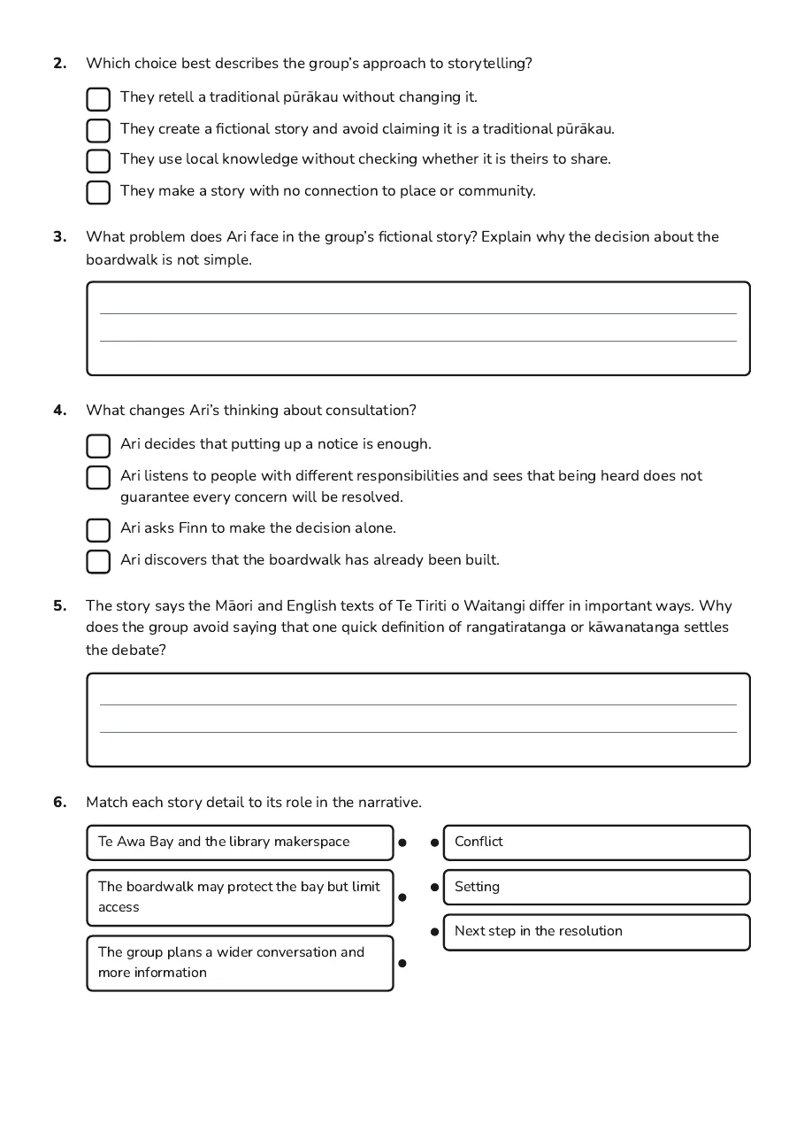 Māori Storytelling and Treaty, page 3 of 4: 2. Which choice best describes the group’s approach to storytelling?
