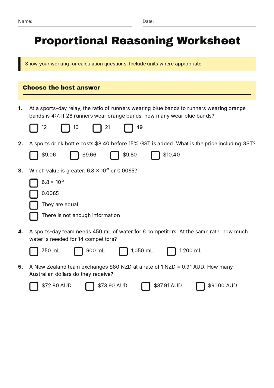 Proportional Reasoning Worksheet, page 1 of 4: Choose the best answer, Show your working