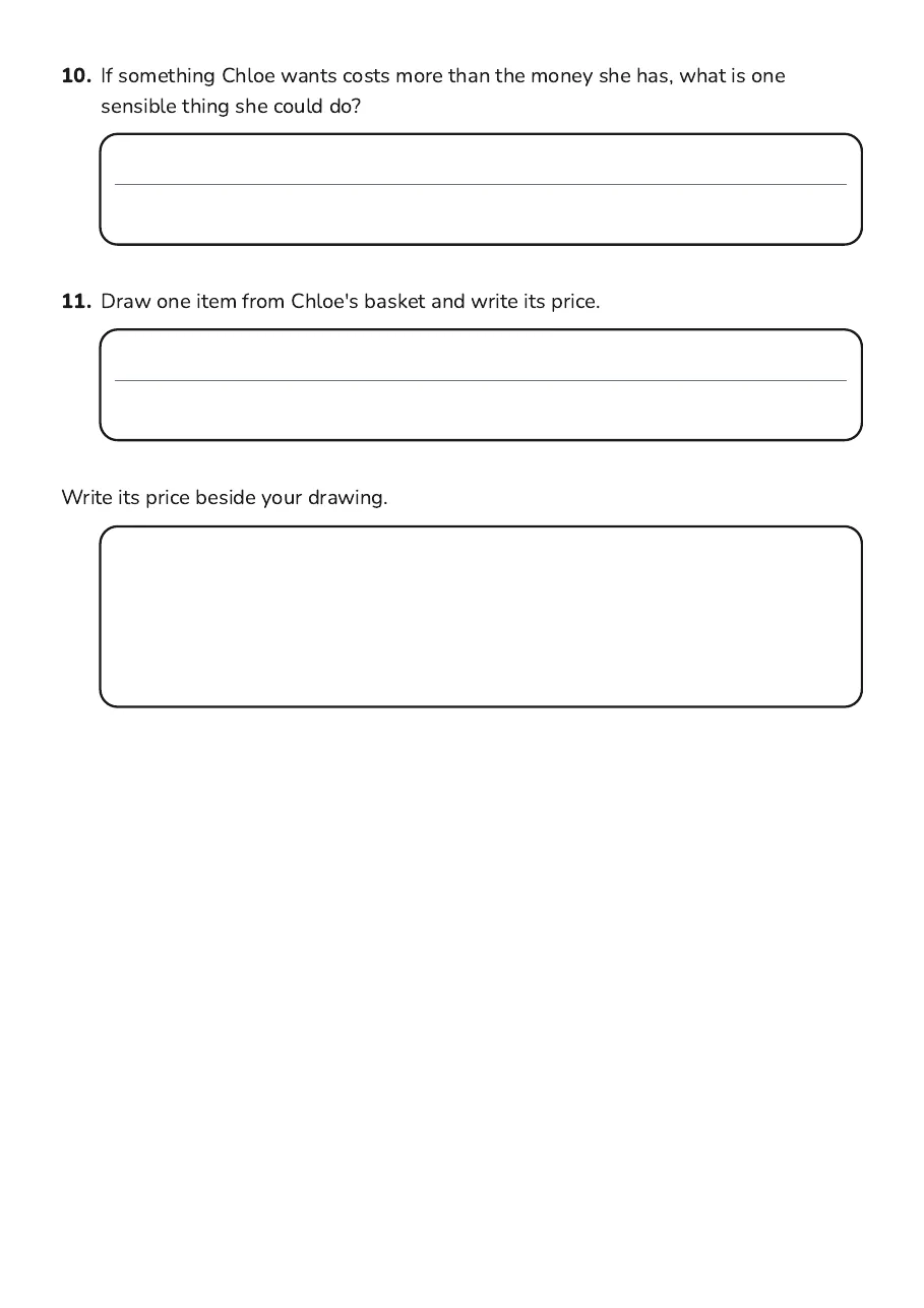 Simple Budget Planning, page 3 of 3: 10. If something Chloe wants costs more than the money she has, what is one