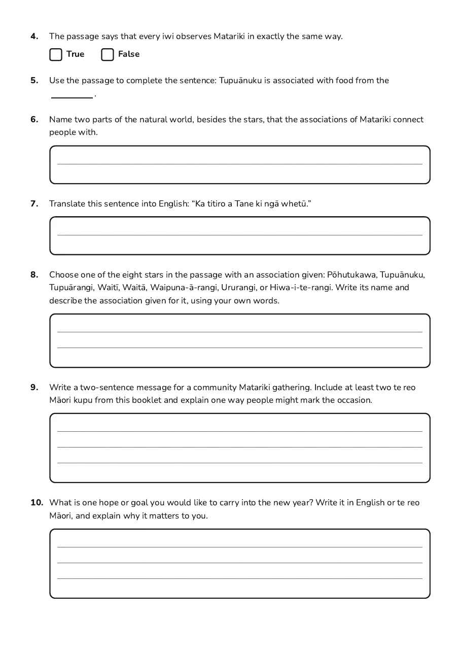 Matariki Learning Booklet, page 2 of 2: 4. The passage says that every iwi observes Matariki in exactly the same way.