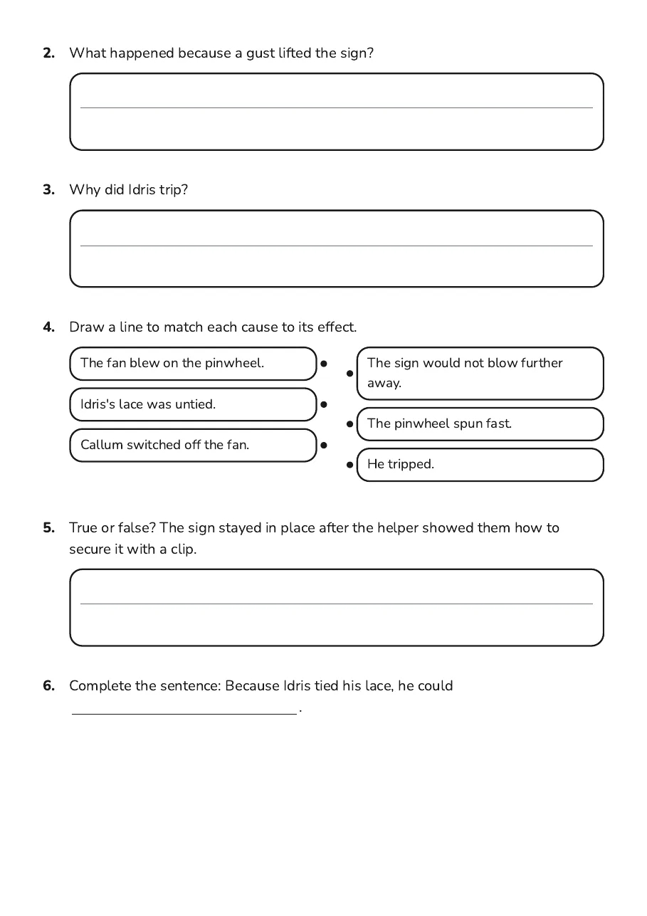 Cause and Effect Analysis, page 2 of 3: 2. What happened because a gust lifted the sign?