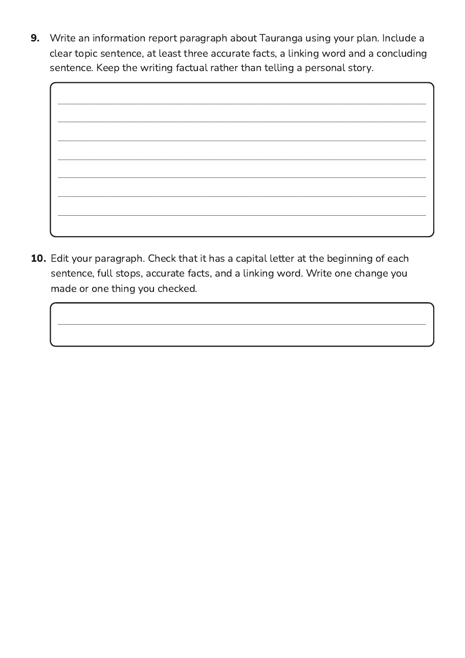 Tauranga Information Report Writing, page 3 of 3: 9. Write an information report paragraph about Tauranga using your plan. Include a
