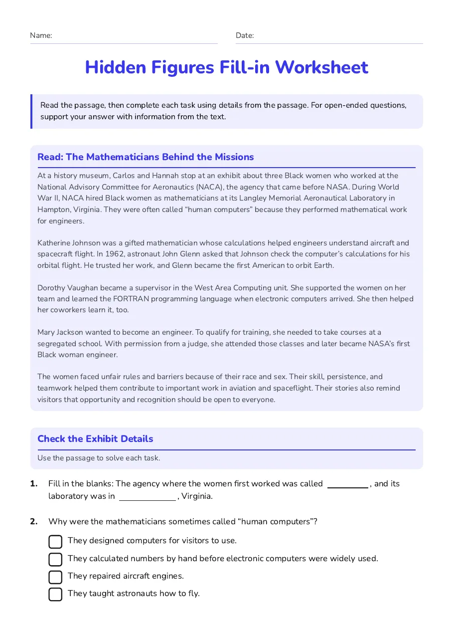 Hidden Figures Fill-in Worksheet, page 1 of 3: Read: The Mathematicians Behind the Missions, Check the Exhibit Details