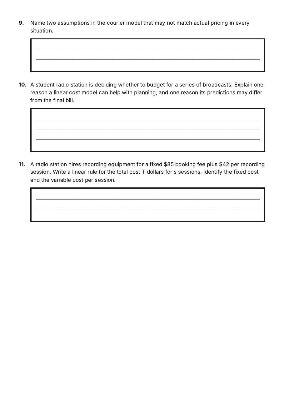 Linear Financial Modelling, page 3 of 3: 9. Name two assumptions in the courier model that may not match actual pricing in every