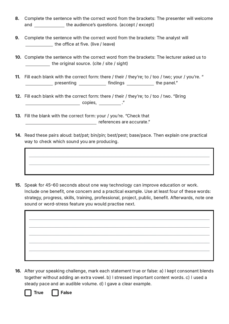Simulated SAT Pronunciation Practice, page 3 of 3: 8. Complete the sentence with the correct word from the brackets: The presenter will…