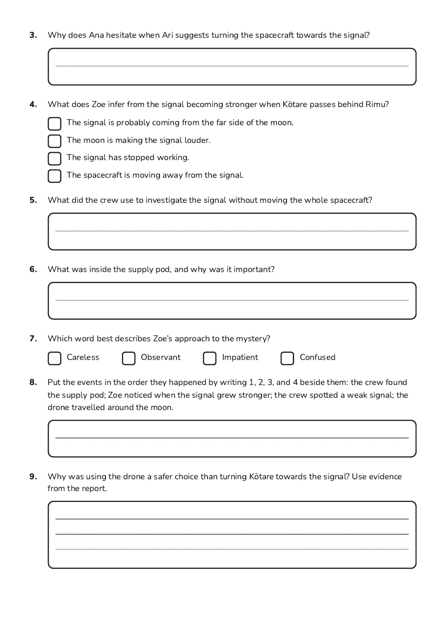 Reading Comprehension Questions, page 2 of 3: 3. Why does Ana hesitate when Ari suggests turning the spacecraft towards the signal?