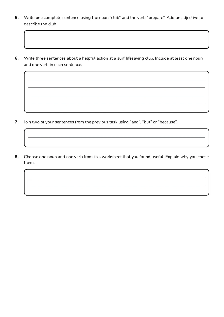 Nouns and Verbs Worksheet, page 2 of 2: 5. Write one complete sentence using the noun “club” and the verb “prepare”. Add an…