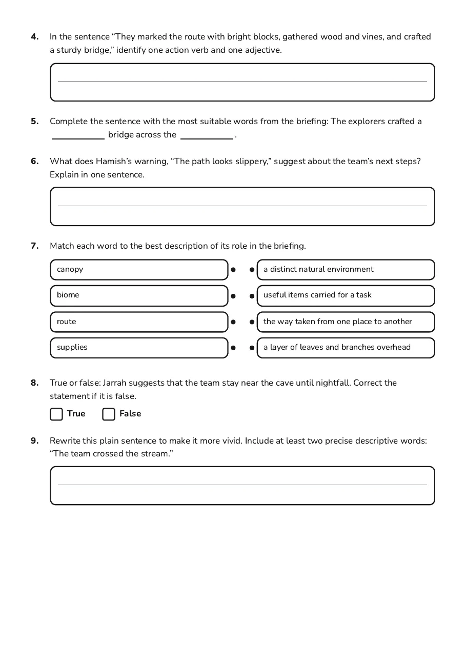 Minecraft Language Adventure, page 2 of 3: 4. In the sentence “They marked the route with bright blocks, gathered wood and vines,…