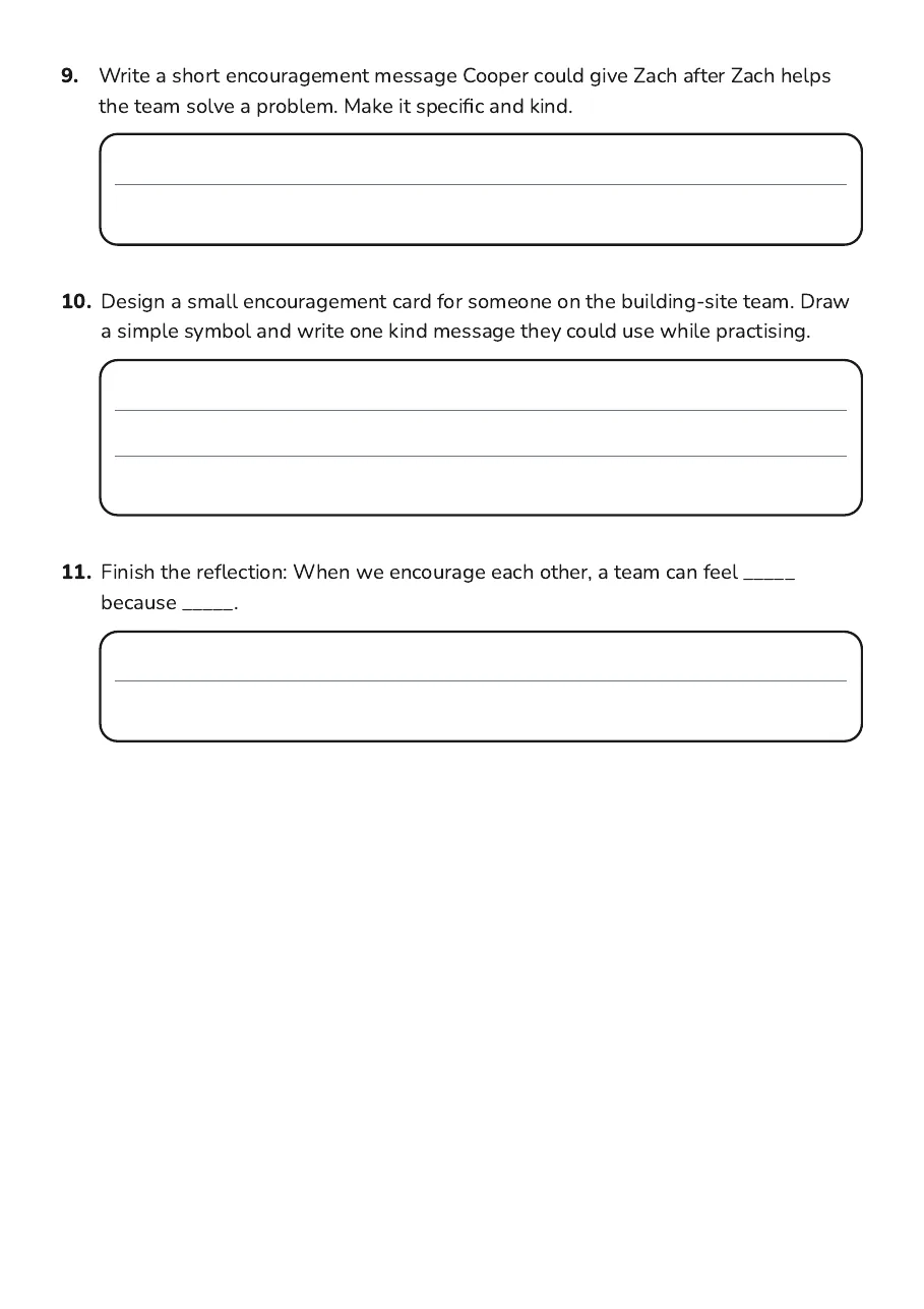 Encouraging Each Other, page 3 of 3: 9. Write a short encouragement message Cooper could give Zach after Zach helps