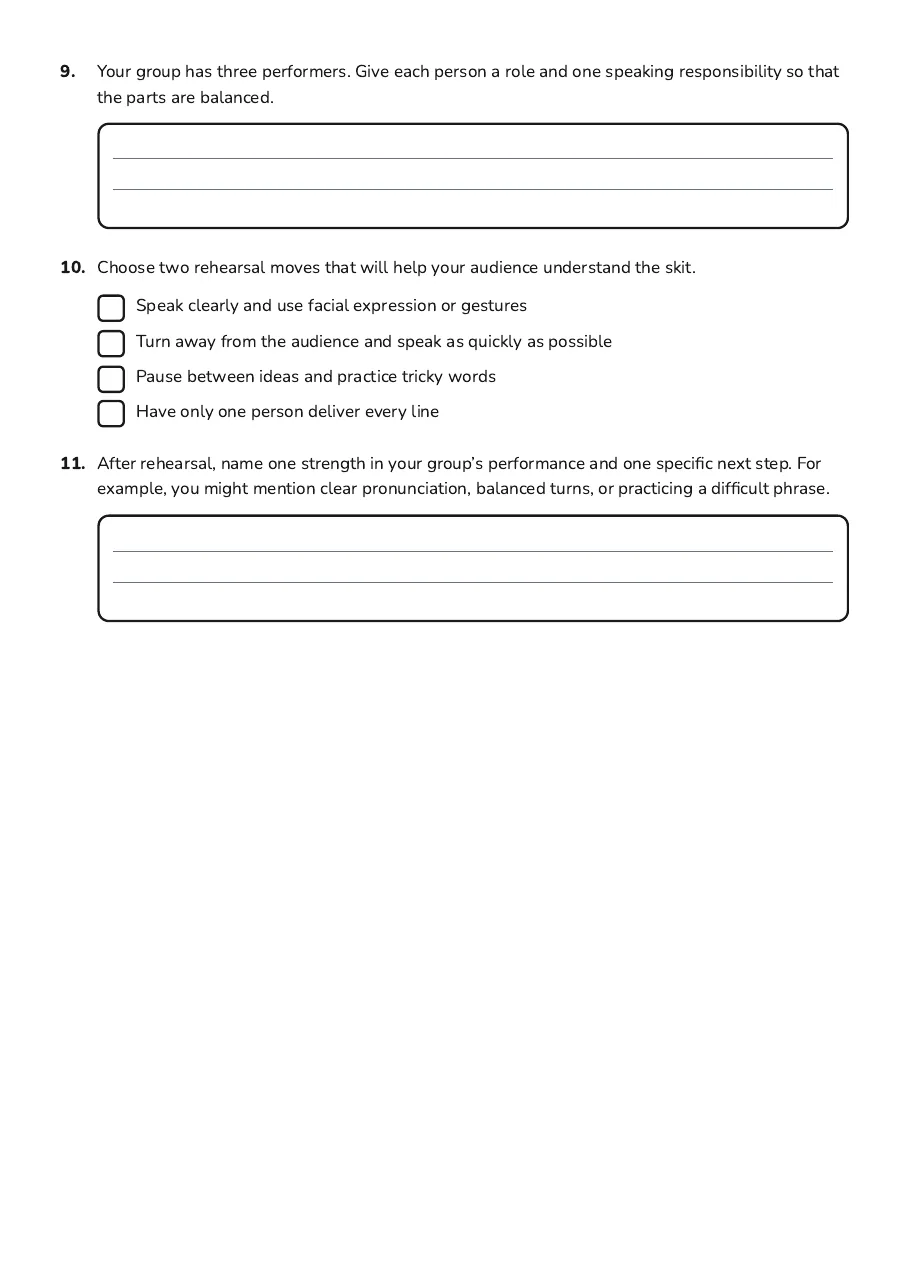 Collaborative Language Skit Performance, page 3 of 3: 9. Your group has three performers. Give each person a role and one speaking…
