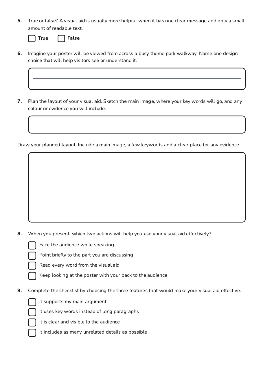 Visual Aid Planning Sheet, page 2 of 3: 5. True or false? A visual aid is usually more helpful when it has one clear message and…