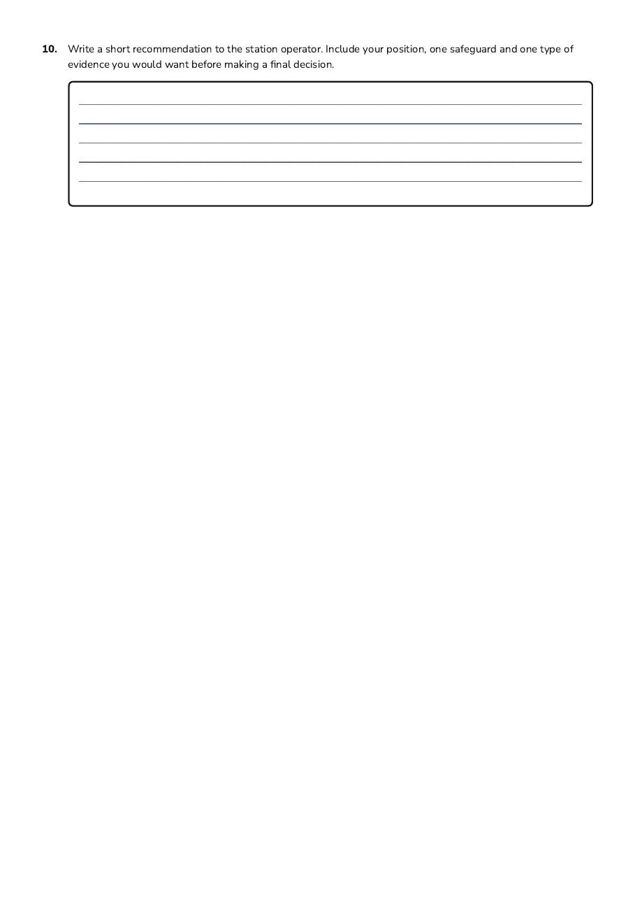 Human Rights Debate Organiser, page 3 of 3: 10. Write a short recommendation to the station operator. Include your position, one…