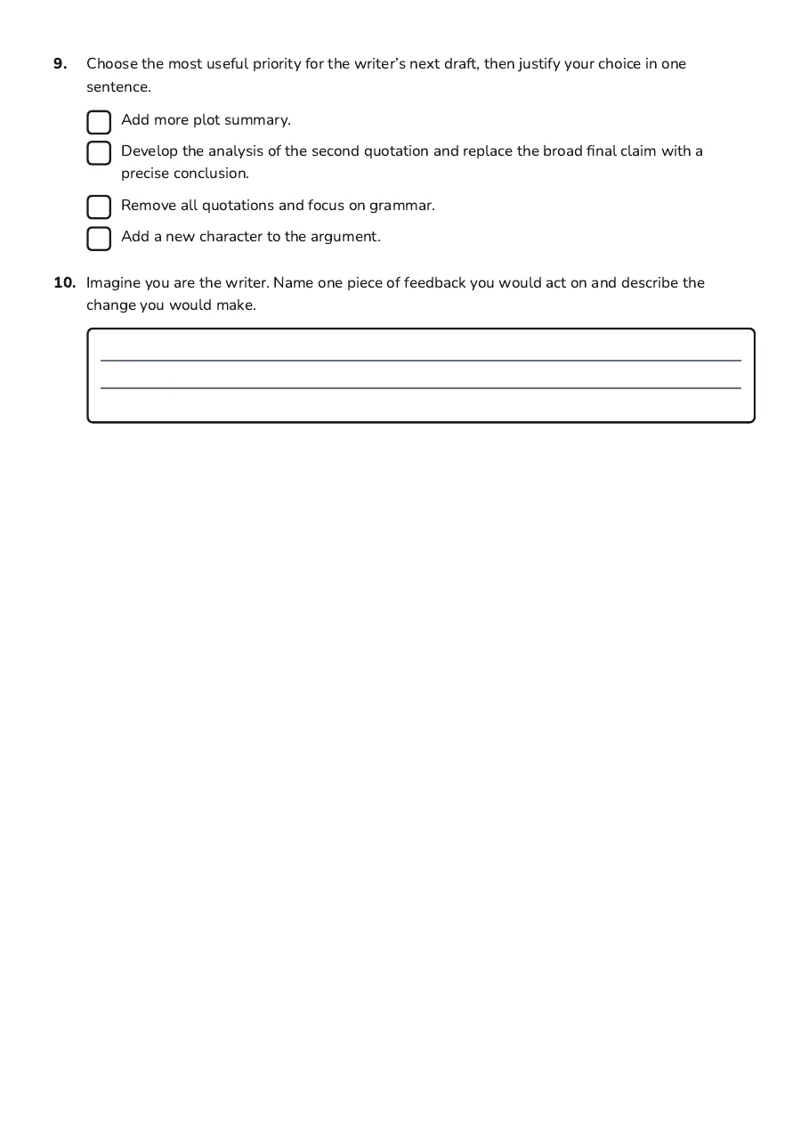 Macbeth Peer Review, page 3 of 3: 9. Choose the most useful priority for the writer’s next draft, then justify your choice…