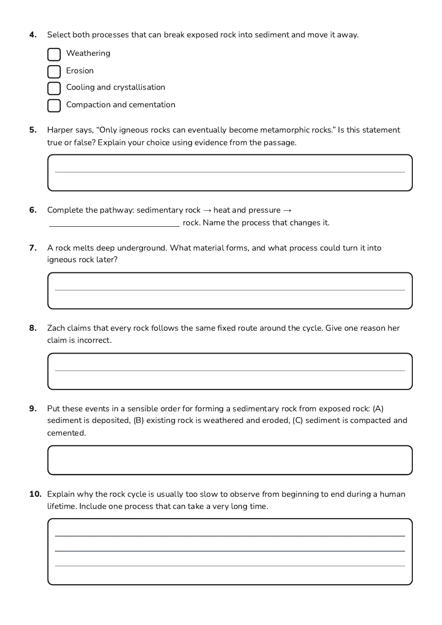Rock Cycle Explorations, page 2 of 2: 4. Select both processes that can break exposed rock into sediment and move it away.