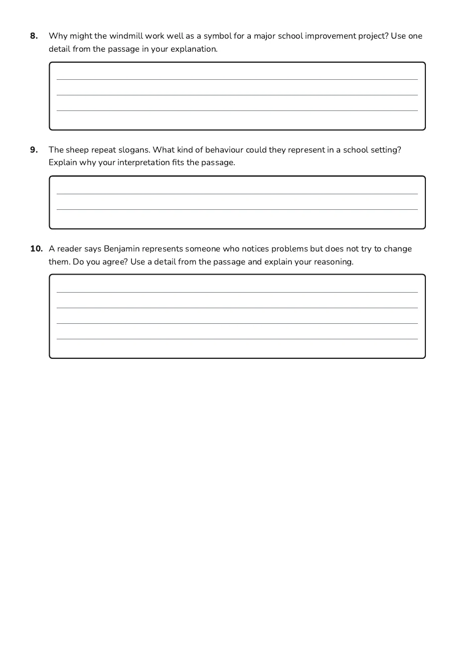 Animal Farm Allegory Matching, page 3 of 3: 8. Why might the windmill work well as a symbol for a major school improvement project?…