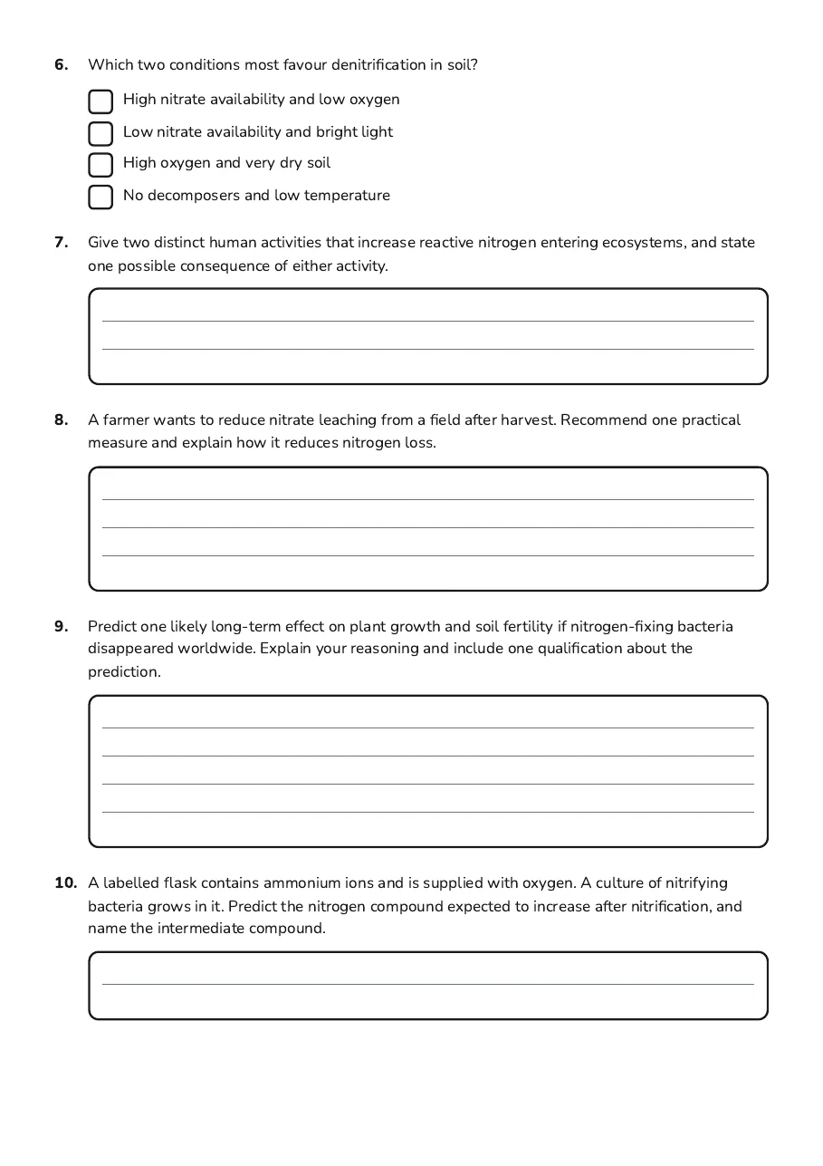 Nitrogen Cycle Worksheets, page 3 of 3: 6. Which two conditions most favour denitrification in soil?