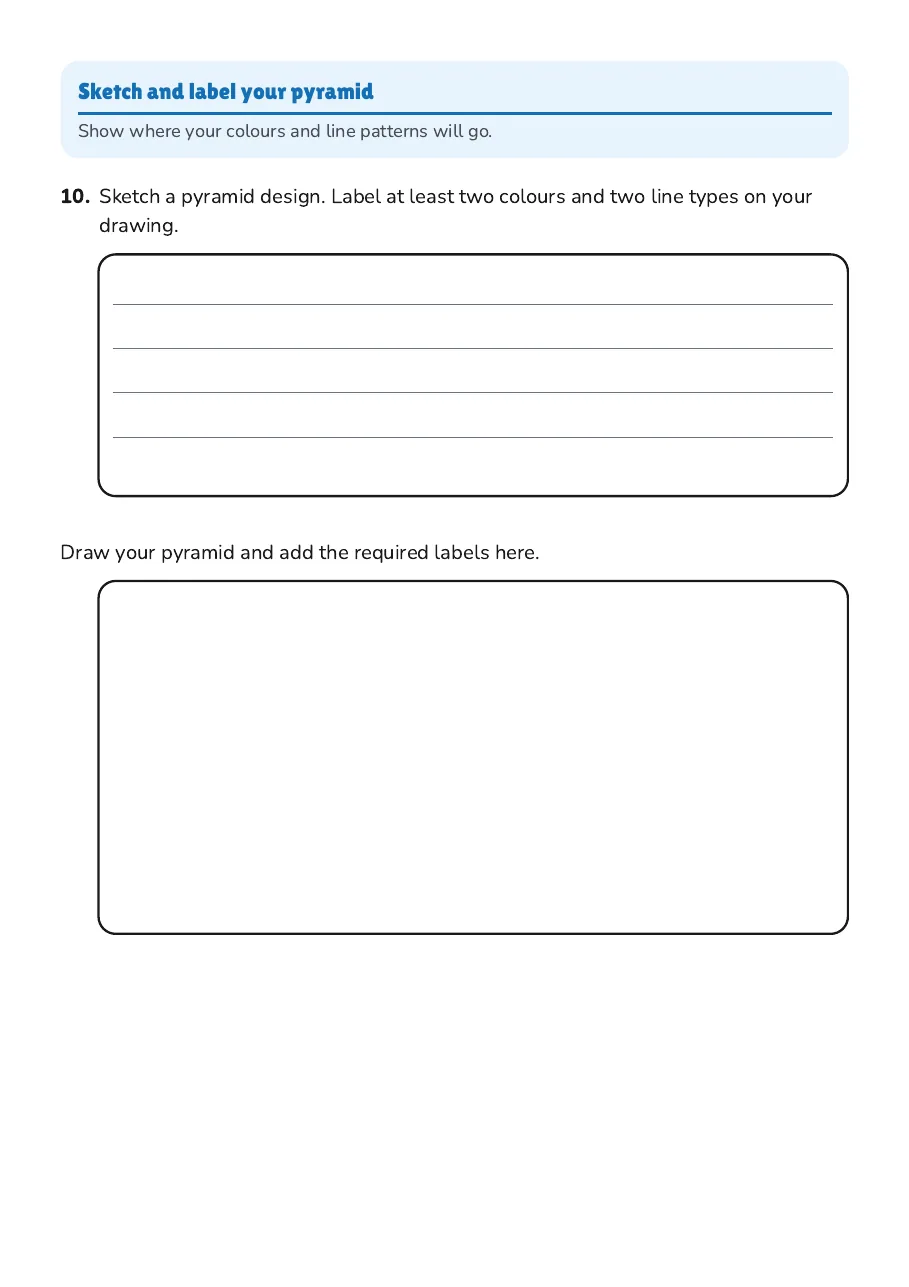 Pyramid Art Project Planner, page 4 of 4: Sketch and label your pyramid