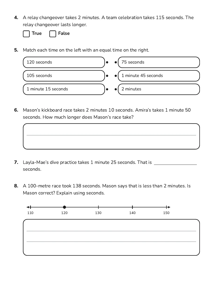 Comparing Time Durations, page 2 of 3: 4. A relay changeover takes 2 minutes. A team celebration takes 115 seconds. The
