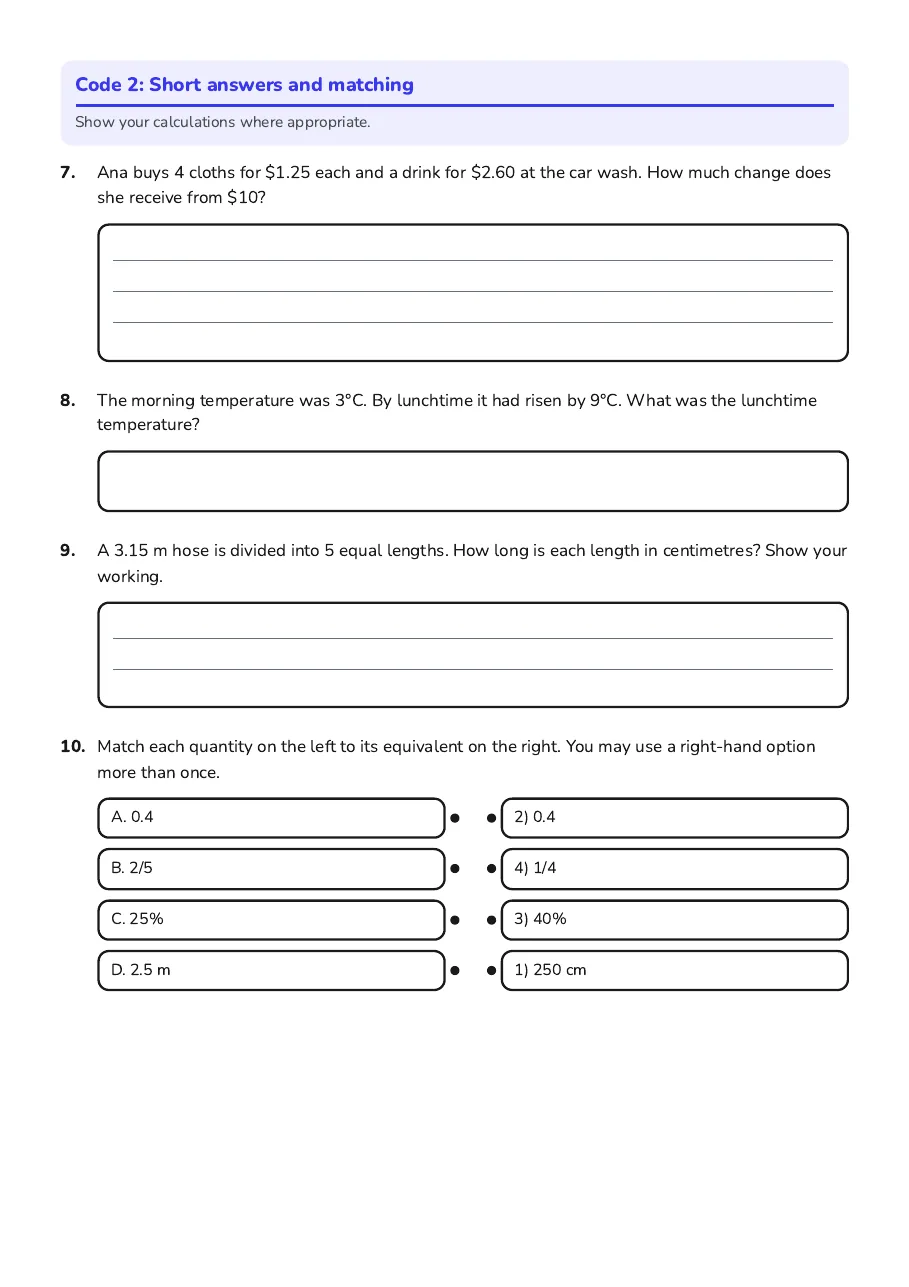 Short-answer money and measurement problems plus a matching activity on equivalent fractions, decimals, percentages and units.